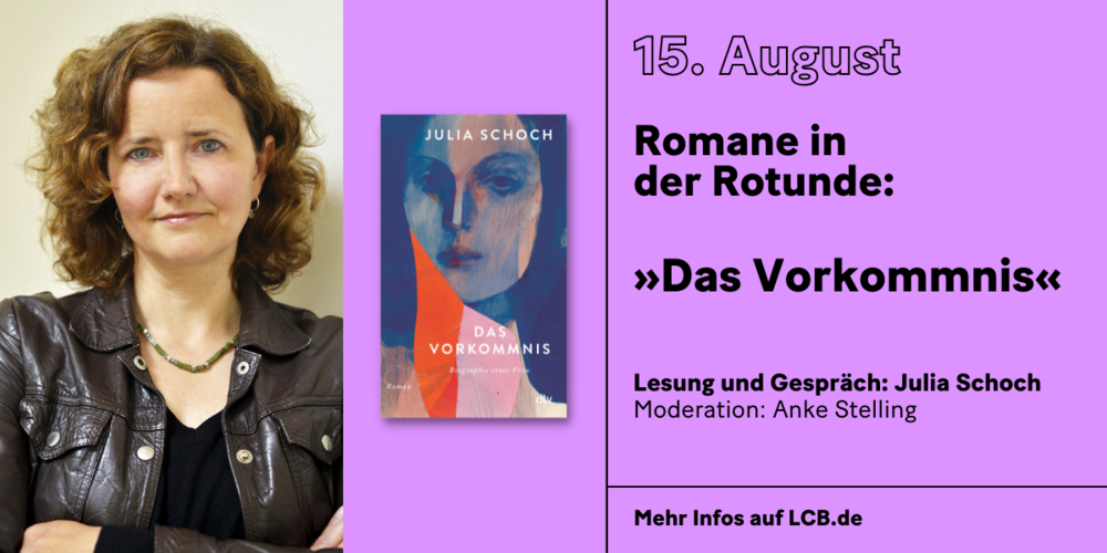Tickets »Das Vorkommnis«, Lesung und Gespräch: Julia Schoch in Berlin