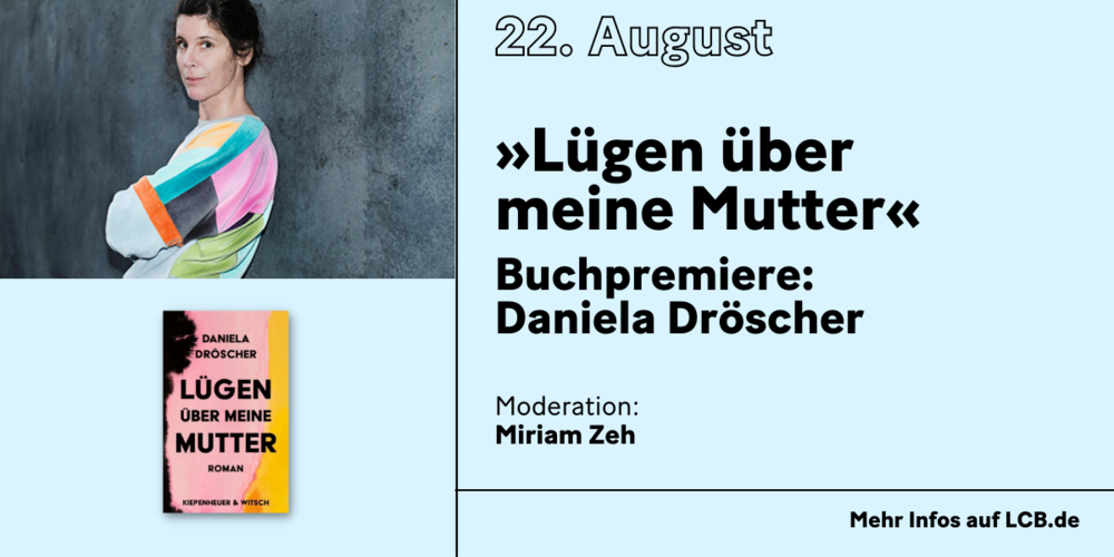 Tickets Buchpremiere: Daniela Dröscher, in Berlin