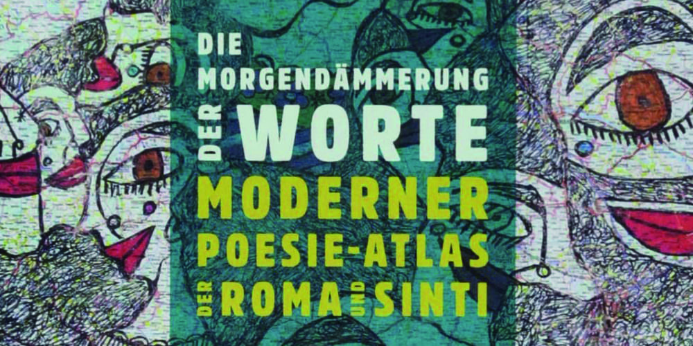 Tickets Die Morgendämmerung der Worte, Moderner Poesie-Atlas der Roma und Sinti in Berlin