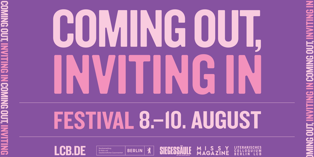 Tickets Coming Out, Inviting In | FESTIVALPASS, 8. bis 10. August 2024 in Berlin