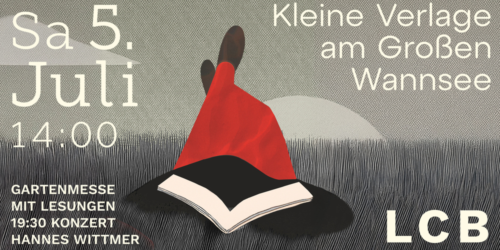 Tickets Kleine Verlage am Großen Wannsee 2025, Gartenmesse mit mehr als 40 Verlagen 19:30 Uhr Konzert: Singer-Songwriter Hannes Wittmer in Berlin